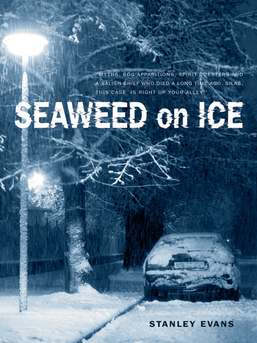 Title details for Seaweed on Ice by Stanley Evans - Available